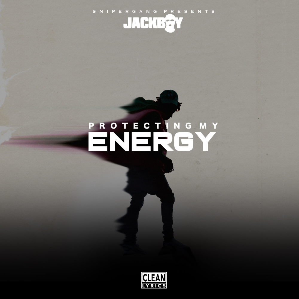 Protecting My Energy (Explicit)