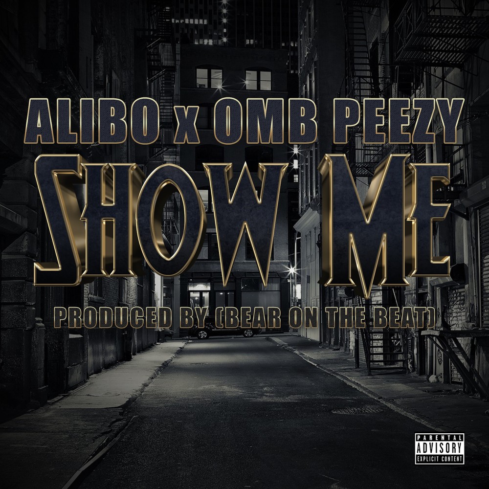 Show Me (Explicit)