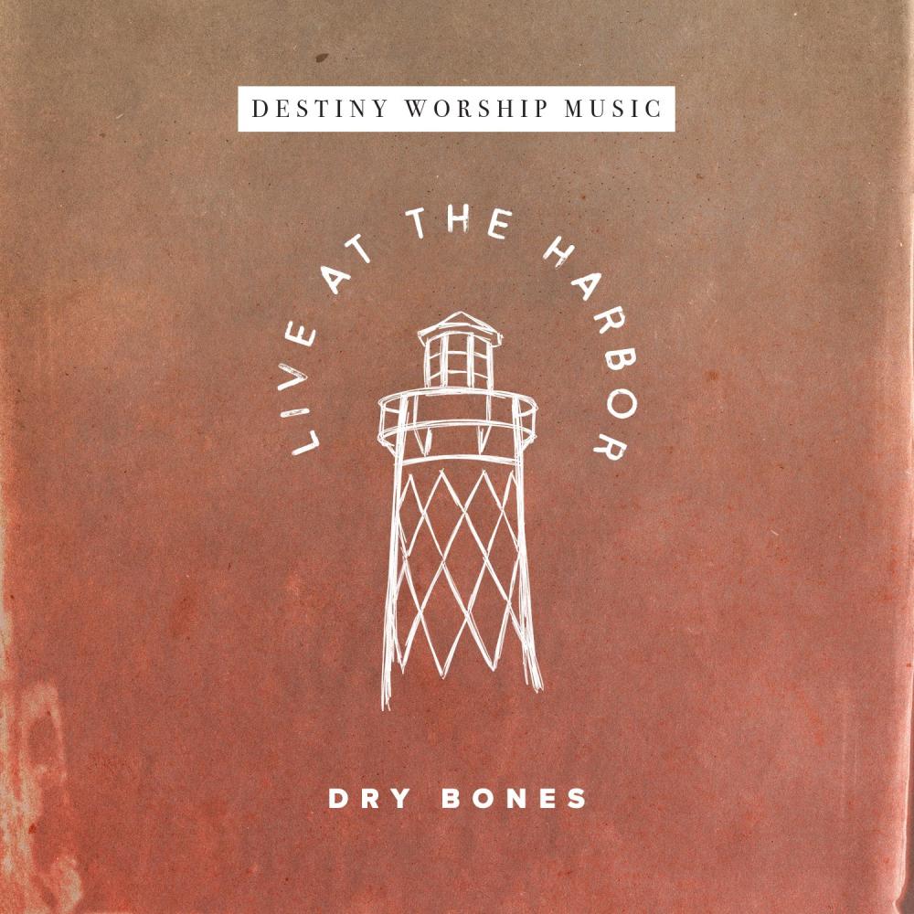 Dry Bones (feat. Jenna Preskitt & Daniel Pratt)