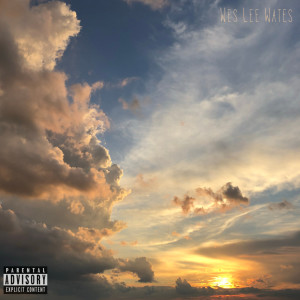 收聽Wes Lee Wates的My Escape (Explicit)歌詞歌曲