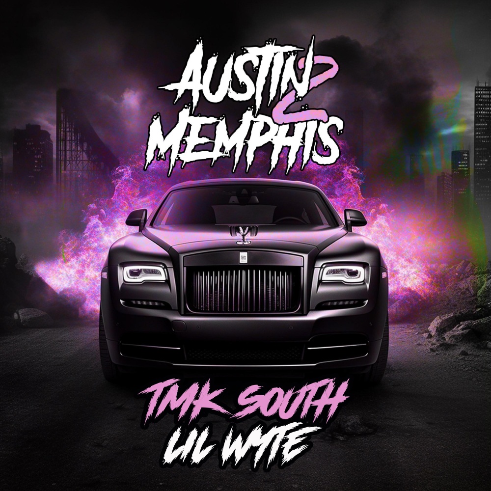Austin 2 Memphis (Explicit)