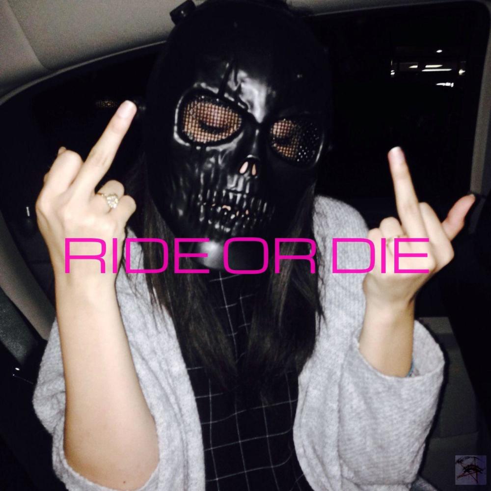 Ride or Die (Explicit)