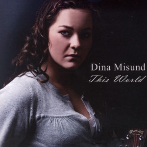 收聽Dina Misund的This World (Radio Edit)歌詞歌曲
