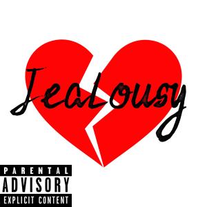 Jealousy (Explicit)