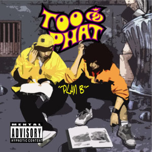 收聽Too Phat的Anak Ayam (Freak To The Beat)歌詞歌曲