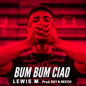 Album Bum Bum Ciao from Lewis M