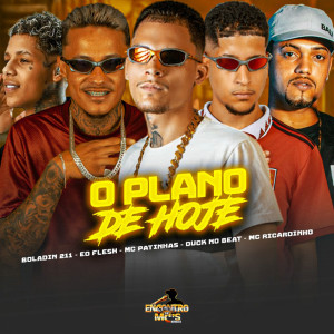 Listen to O PLANO DE HOJE (Explicit) song with lyrics from ÉO Flesh