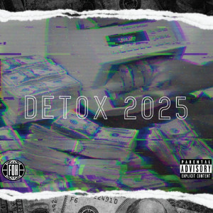 Album Detox 2025 (Explicit) from FOH