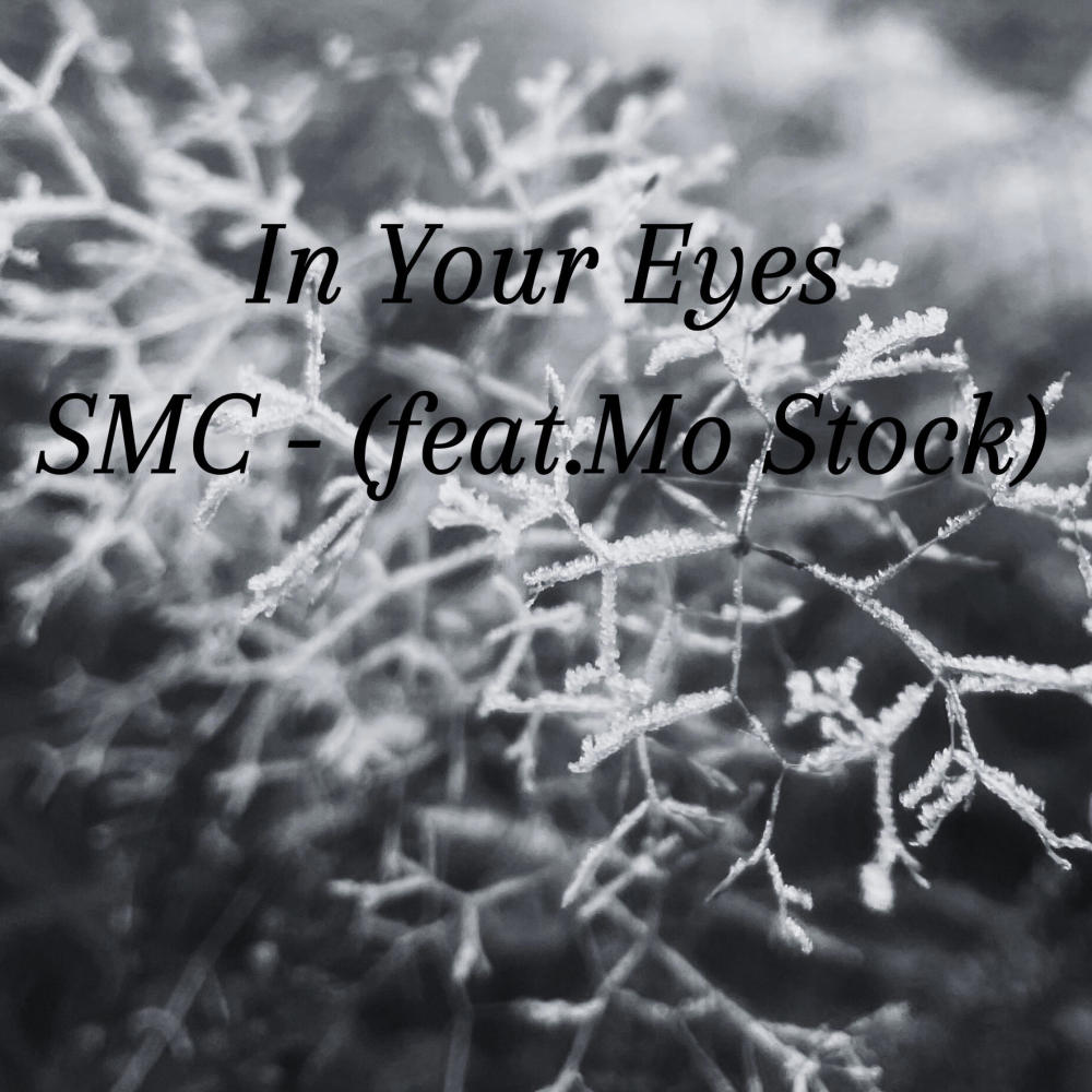 In Your Eyes (feat. Mo Stock)