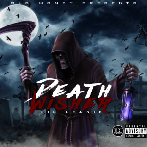 Listen to Death Wisher (Explicit) song with lyrics from Lil Leanie