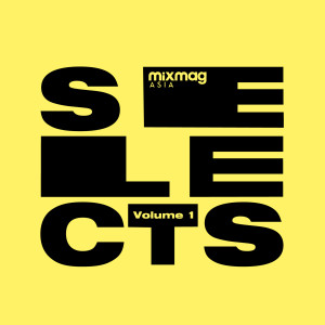 Various的專輯Mixmag Asia Selects, Vol. 1