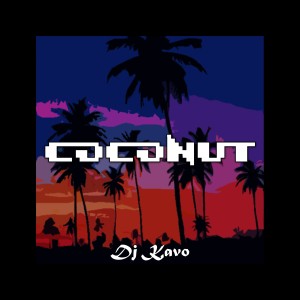 Album Coconut from Dj Kavo