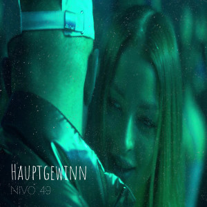 Listen to Hauptgewinn (Explicit) song with lyrics from Nivo 49