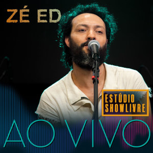 ดาวน์โหลดและฟังเพลง Verão na Cidade (Ao Vivo) พร้อมเนื้อเพลงจาก Zé Ed