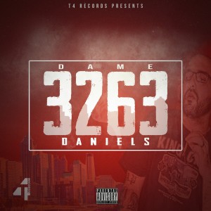 Dame Daniels的專輯3263 (Explicit)