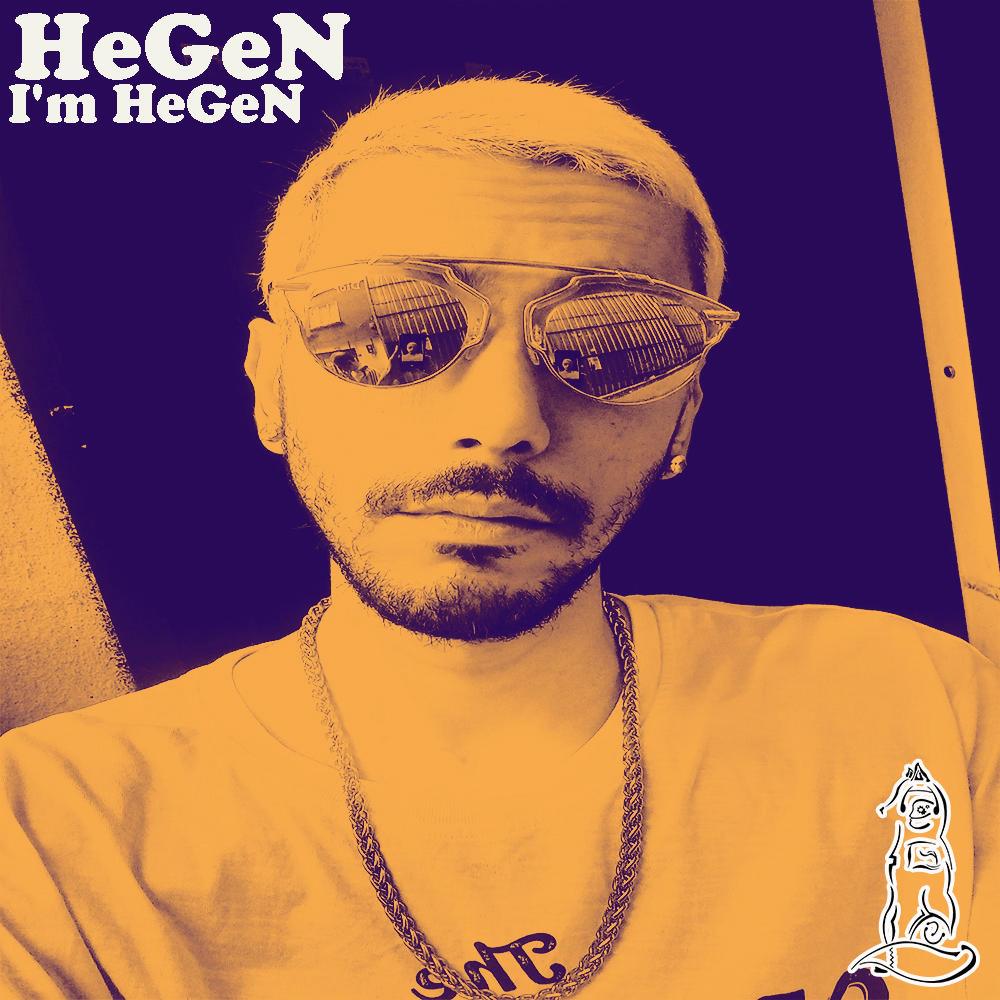 I'm HeGeN (Explicit)