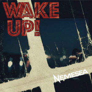 Album Wake up! from Nemesea