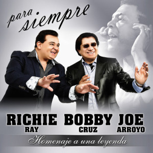 อัลบัม Para Siempre: Homenaje a Una Leyenda ศิลปิน Richie Ray