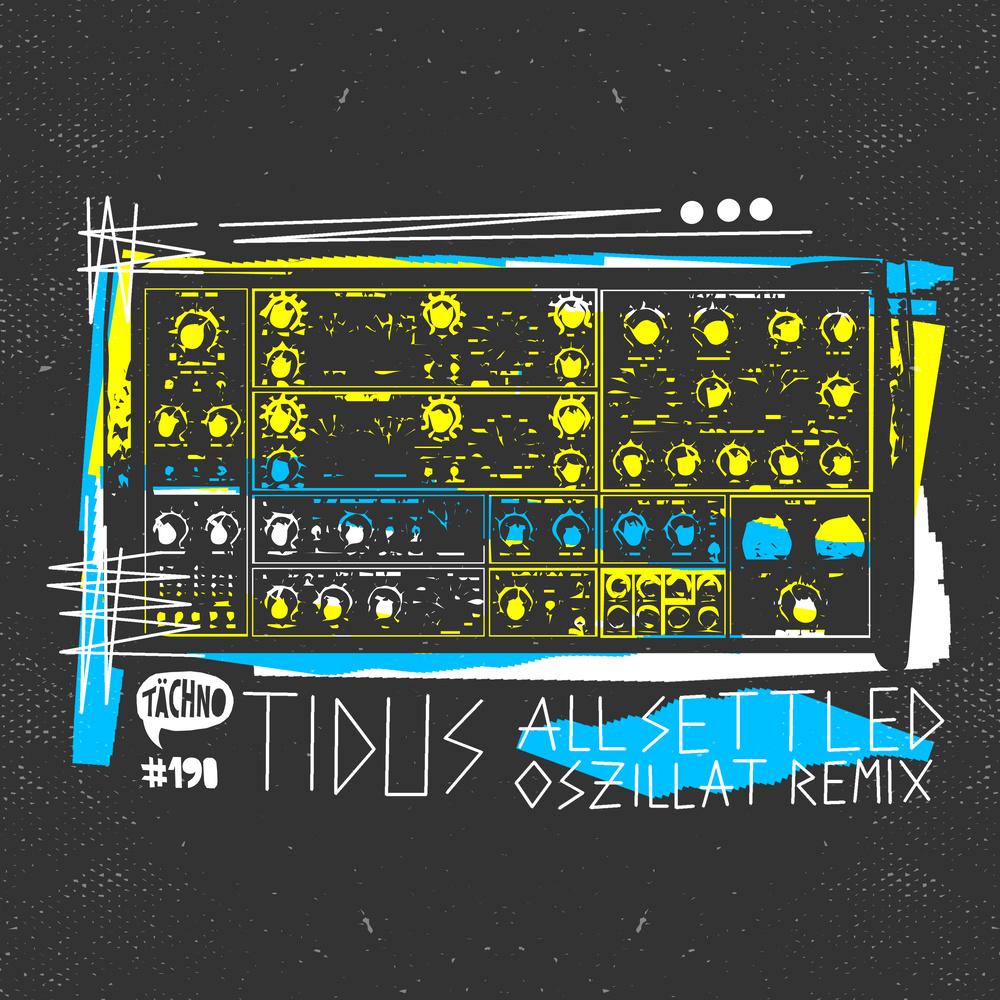 All Settled (Oszillat Remix)