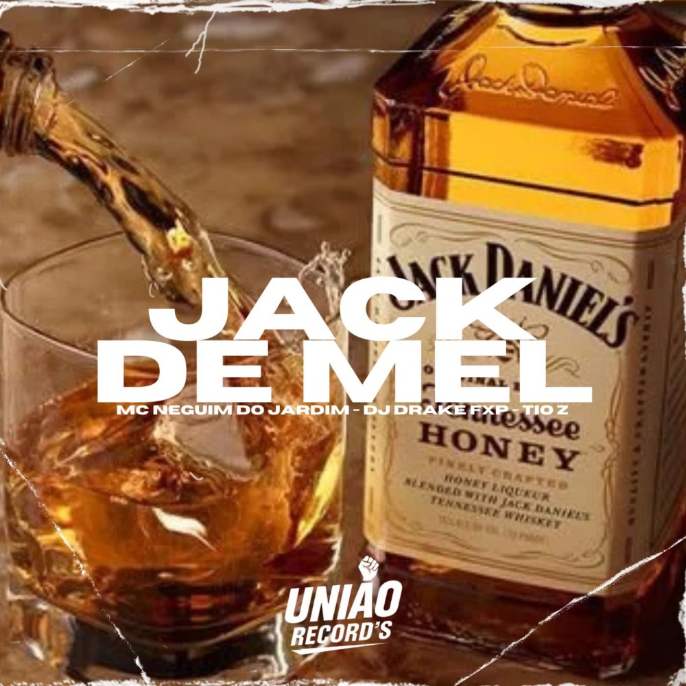 Jack de Mel (Explicit)