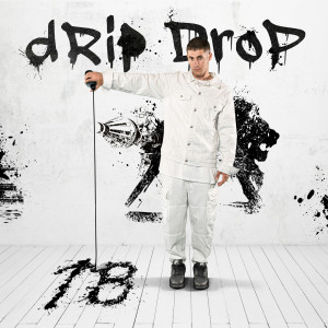 อัลบัม Drip Drop (Explicit) ศิลปิน Mettah