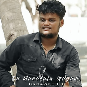 Listen to En Manasula Gayam song with lyrics from Gana Settu
