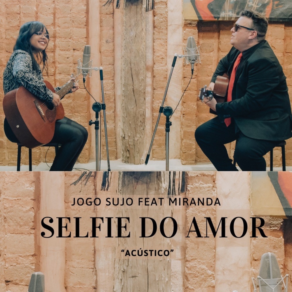 Selfie do Amor (Acoustic)