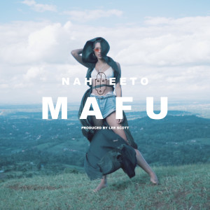 Album Mafu from Nah Eeto