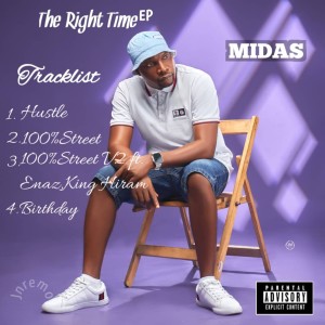 Midas的专辑The Right Time (Explicit)