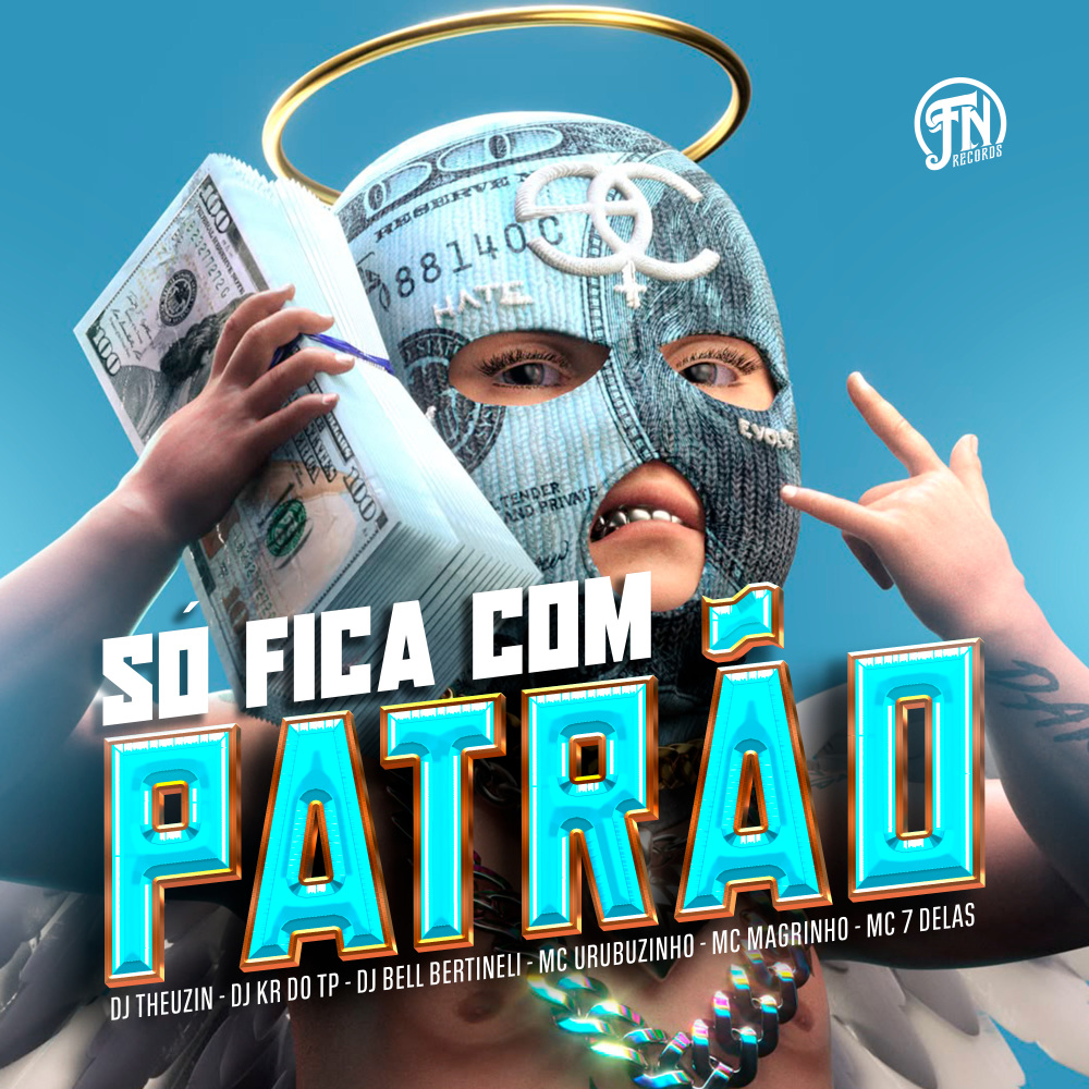 Só fica com patrão (Explicit)