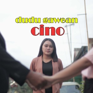 Album DUDU GAWEAN CINO oleh Derradru