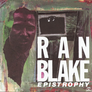 Epistrophy dari Ran Blake