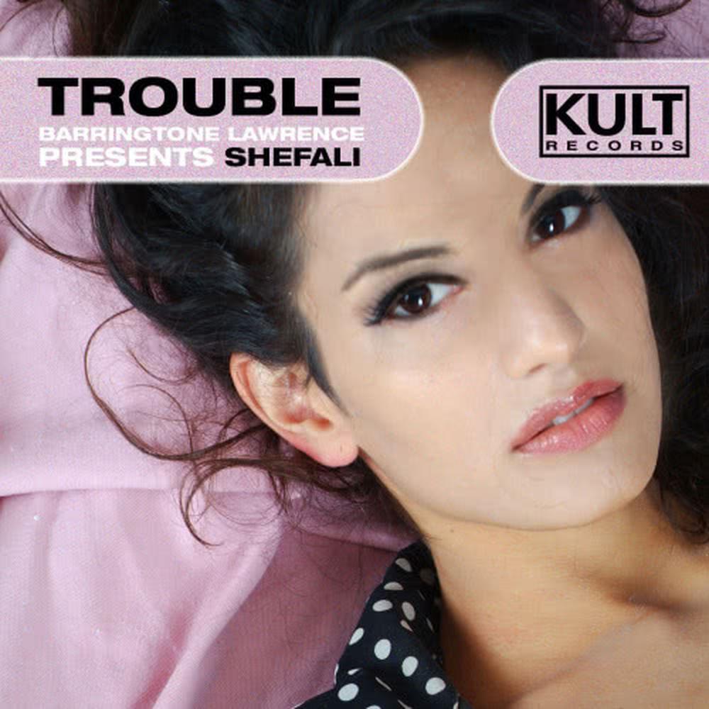 Trouble - Original Mix