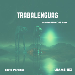 Dengarkan lagu Trabalenguas (SP House Mix) nyanyian Steve Paradise dengan lirik