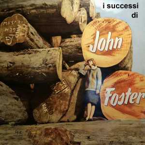 Album John Foster I Successi (1962 Full Album) from John Foster