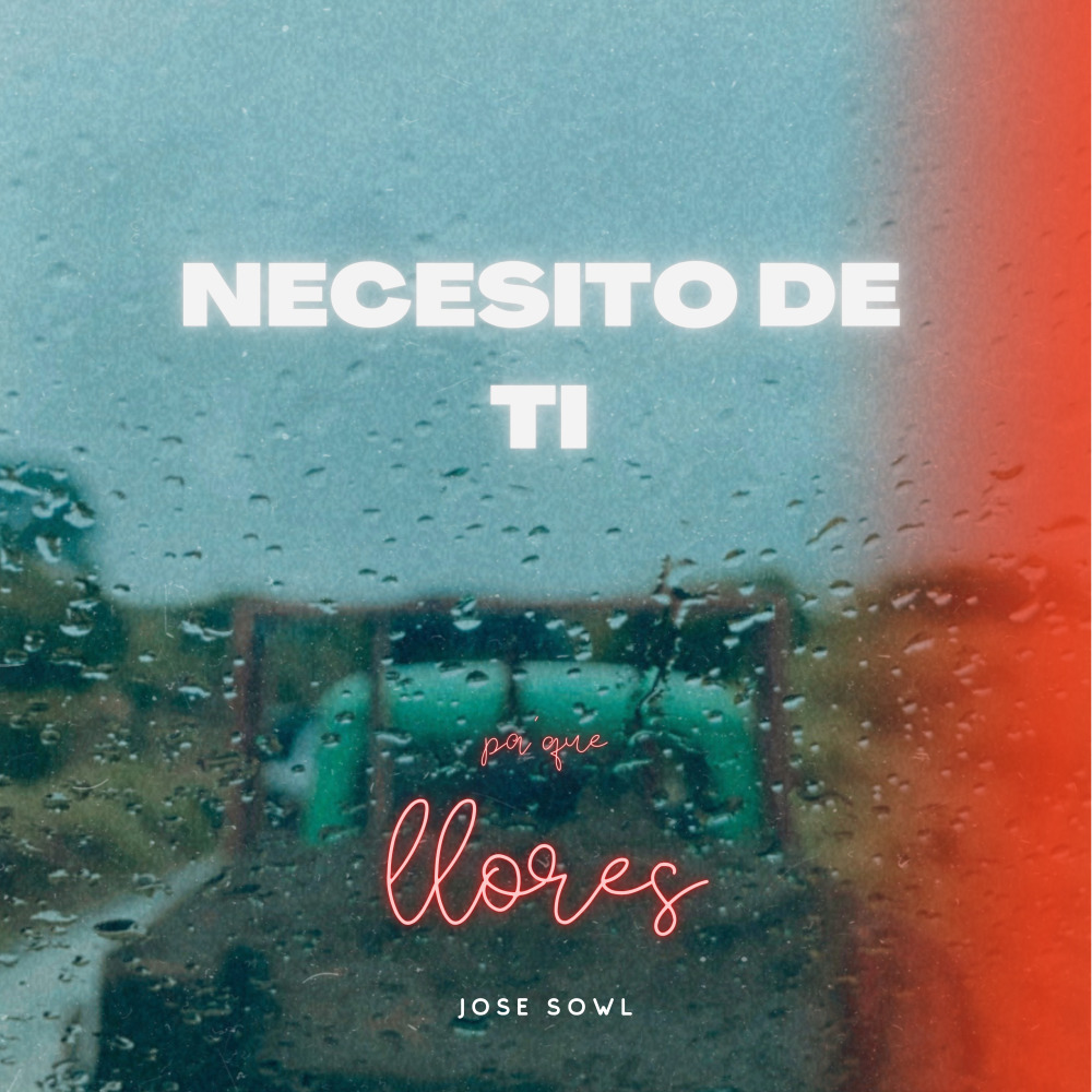 Necesito de Ti