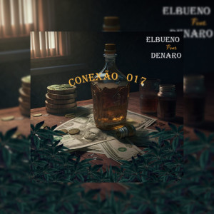 Denaro的专辑Conexão 017 (Explicit)