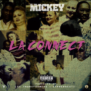 Listen to La Connect (Explicit) song with lyrics from Eltalmickey
