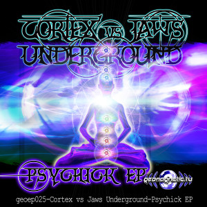 อัลบัม Cortex vs Jaws Underground - Psychick EP ศิลปิน Jaws Underground