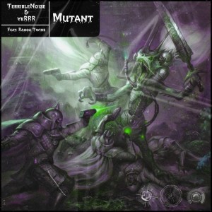Album Mutant (feat. Ragga Twins) from TerribleNoise