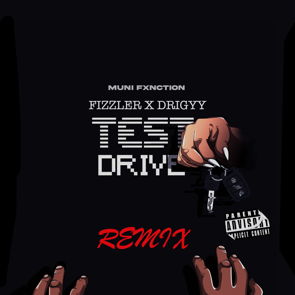 Test Drive (Remix) (Explicit) (Remix|Explicit)