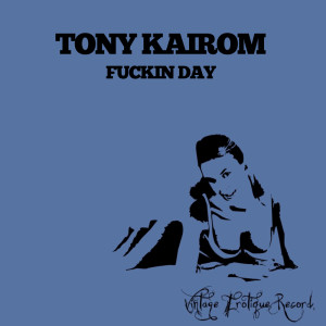 Fuckin Day (Explicit)