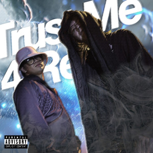 Album Trust Me 4 Real from Lil Man$e