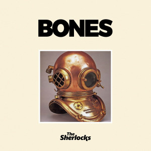 Album Bones from The Sherlocks