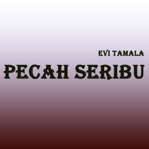 Album Pecah Seribu oleh Evie Tamala