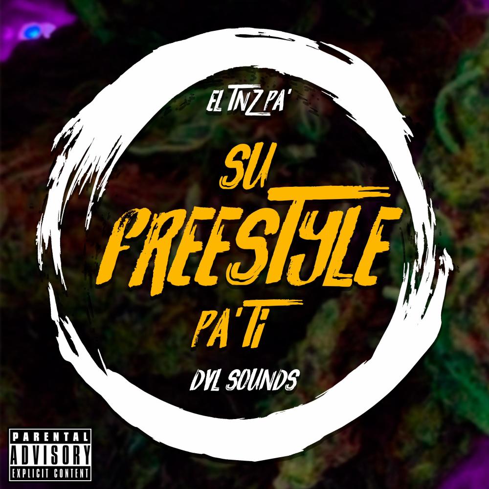 Su Freestyle Pa' Ti (feat. Dvl sounds)