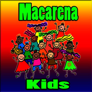 收聽Macarena Party Kids的I Like to Move It歌詞歌曲