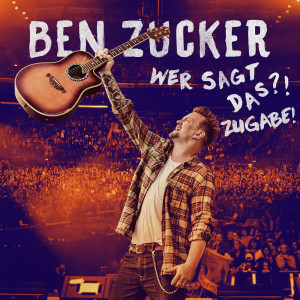 收聽Ben Zucker的Wer sagt das?!歌詞歌曲