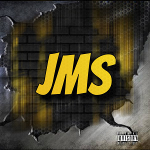 Listen to J.m.s (Explicit) song with lyrics from JMS