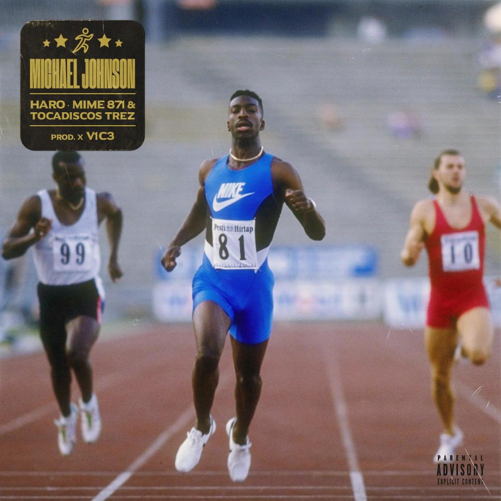 Michael Johnson (feat. Mime 871, Tocadiscos Trez & V1c3) (Explicit) (feat. Tocadiscos Trez & V1c3|Explicit)